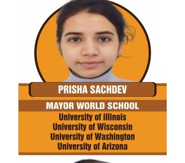 Prisha Sachdev — Secured an international university offer