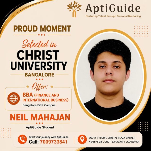 Neil Mahajan — Selected at Christ University Bangalore BGR Campus for BBA (Finance and International Business)